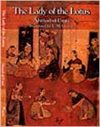 The Lady of the Lotus: Rup Mati Queen of Mandu-a Strange Tale of Faithfulness Paperback – June 4, 2001 by Ahmad-ul- Umri (Author), L.M. Crump (Author) book cover