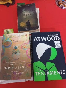Tomb of Sand by Geetanjanli Sree and The Testaments by Margaret Atwood
