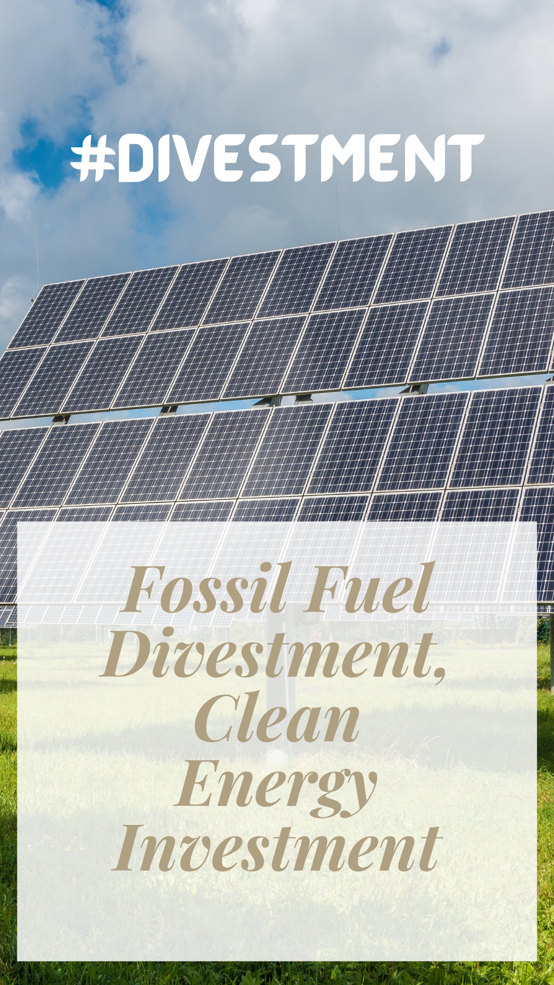 Fossil Fuel Divestment, Clean Energy Investment