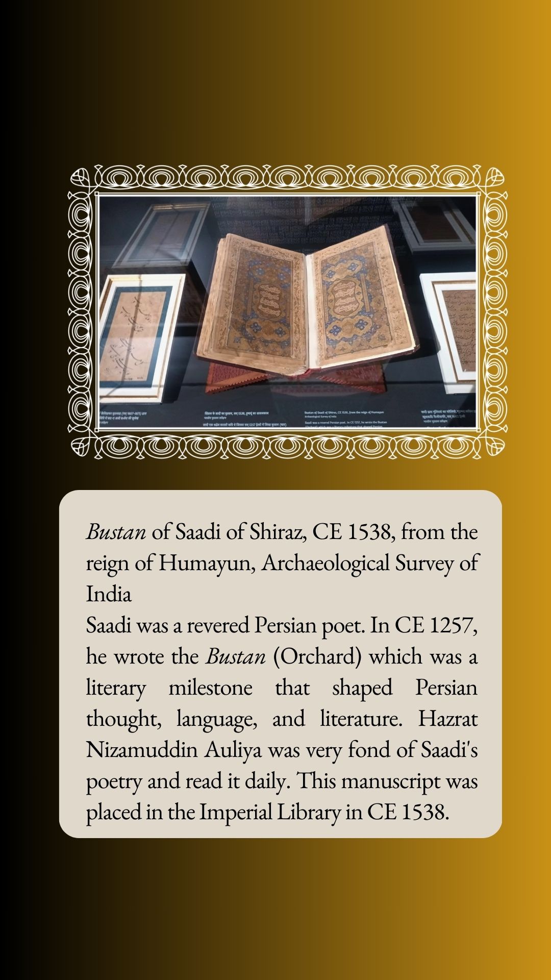 Bustan by Saadi, Humayun’s Tomb World Heritage Museum, Delhi, India