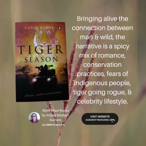 Tiger Season by Gargi Rawat, Women Indian Authors on queenoftreasures.com