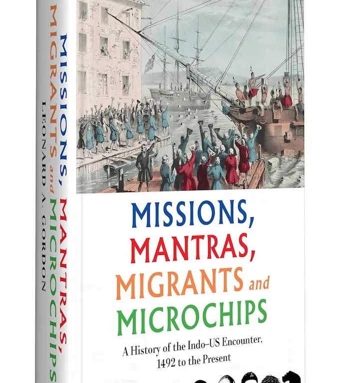 Book cover of Missions, Mantras, Migrants & Microchips by Leonard A. Gordon