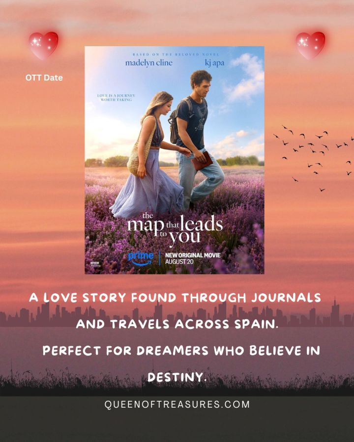 The map that leads to you: banner of  Romantic Travel Movies to Inspire Your Next Trip