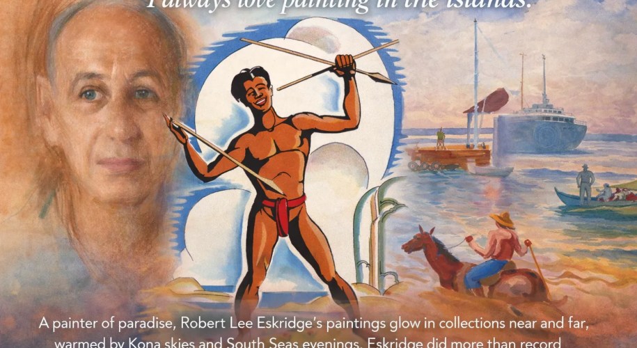 Robert Lee Eskridge and his life in Hawaii Tahiti