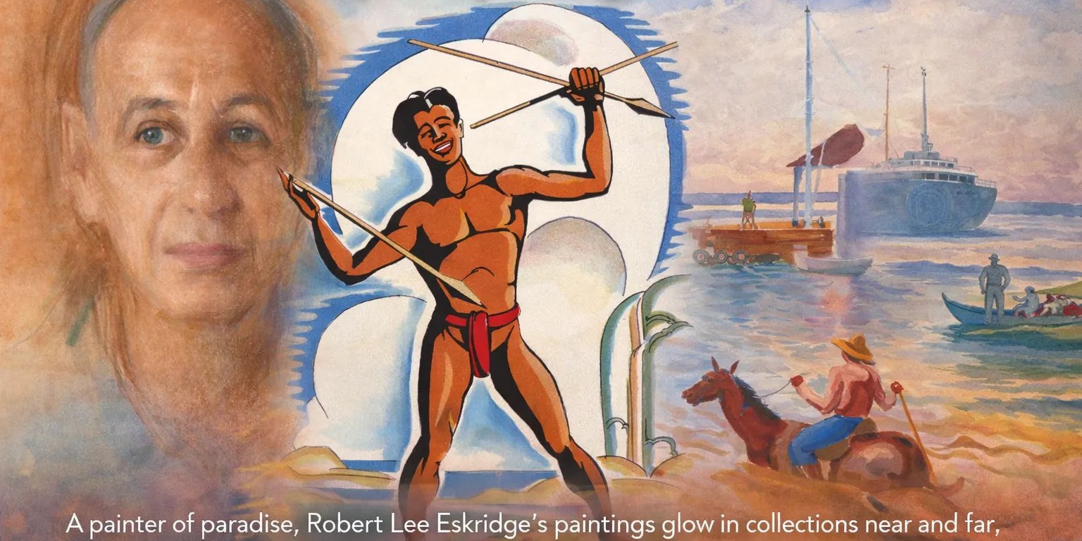 Robert Lee Eskridge and his life in Hawaii Tahiti