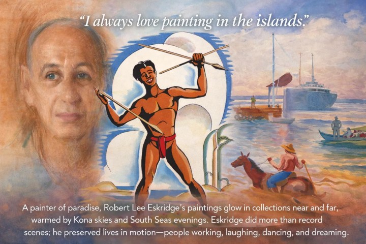 Robert Lee Eskridge and his life in Hawaii Tahiti